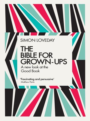 cover image of The Bible for Grown-Ups